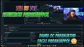 TVA VS T47 SITUATION NE KURICHU VASU ANNAN PARANJAPPOL 🫡 DAMU OC PARANJA KARYAM PARANJAPPOL 😳 #gtarp
