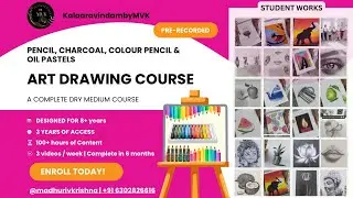 🎨 ART DRAWING COURSE | PENCILS, CHARCOAL, COLOUR PENCILS,PASTELS | 8+Years | PRE-RECORDED | 28JUN&rsquo;25