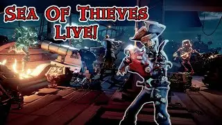 LIVE - Sea of Thieves!