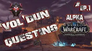 BFA - Alpha Vol'dun Zone Quest - Zodrak Blood DK