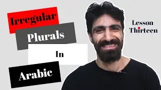 Learn Arabic - Irregular Plurals In Arabic - Beginner Arabic