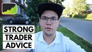 Successful Trader Advice | Montreal Forex Trading Vlog