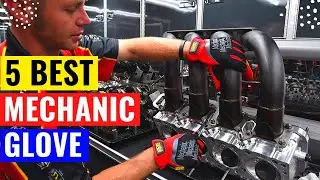 Top 5 Best Mechanic Glove On Amazon 2023