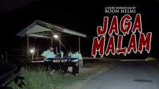 JAGA MALAM | Short Horror Film