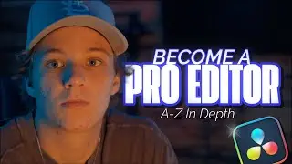 Become a PRO Editor | A - Z DaVinci Resolve Training