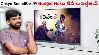 Nokia Launched New Smart Tv With Onkyo Sound Bars In India  || In Telugu ||