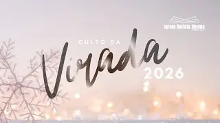 Culto da Virada 2026 - Homens de Sucesso com Deus