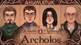 The Chronicles of Myrtana: Archolos ( animation )