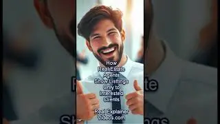 Real Estate Agents What if You Showed Interested Buyers Only