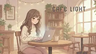 Rainy Coffee Shop Ambience &mdash; 30 Min Relaxing Lofi Mix (Cafe Light)