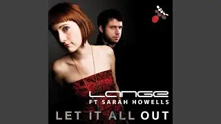 Let It All Out (Genix Remix)