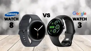 Samsung Galaxy Watch 8 vs Google Pixel Watch 3 | Full Comparison & Which Should You Buy?
