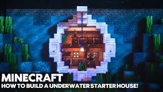 How to Build an Underwater Starter House in Minecraft!