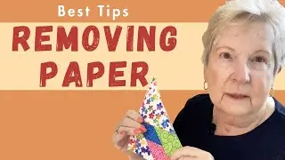 Best Tips for Removing Foundation Paper with Carol Doak