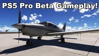 Microsoft Flight Simulator 2024 | More PS5 Pro Beta Gameplay!
