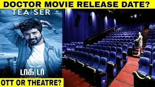 Doctor Movie Official Release Date | Theatre Release Or Ott Release