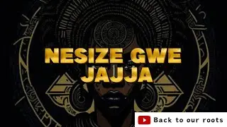 NESIZE GWE JAJJA  #kabaka  #lubaale  #abalongo  #bachwezi  #buwangwa  #backtoourroots #nonno