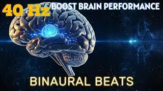 Concentration Boost with 40Hz Gamma | Brain Frequency Optimization