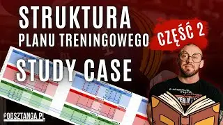 Jak napisać sobie plan treningowy - study case