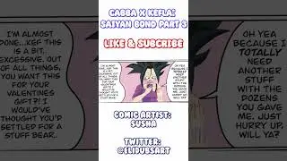 Cabba X Kefla: Saiyan Bond Part 3 | Dragon Ball Super Comic Dub