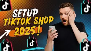 How to Set Up TikTok Shop in 2025: A Seller's Step-by-Step Guide