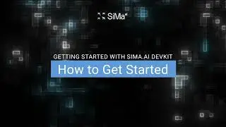 SiMa.ai MLSoC DevKit: How to Get Started