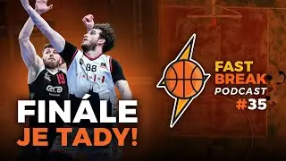 FAST BREAK #35 | Fin&aacute;le NBL je tu!🔥