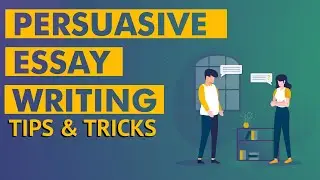 How to Write a Great&ensp;Persuasive&ensp;Essay [ BONUS TIPS & TRICKS 2020 ]