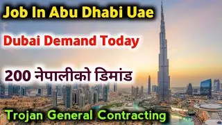 Trojan General Contracting | Job In Abu Dhabi Uae | Dubai Demand Today |
