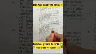 NEET 2026 Biology PYQ series 👩🏼&zwj;⚕️💯|| Evolution ques no 9/100 #neet #mbbs #motivation #youtubeshorts