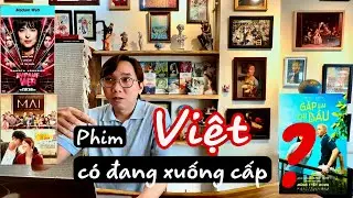 So kè phim Việt, Review phim MAI của Trấn Thành so vs Gặp Lại Chị Bầu và bom tấn Madame Web tết 2024