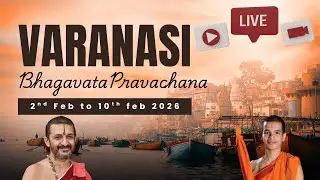 Bhagavata Saptaaha Day01 Evening Session Live from Varanasi - Kashi