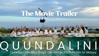 Quundalini&trade; Quantum Healing Yoga&trade; The Bridge from Victim to Victory