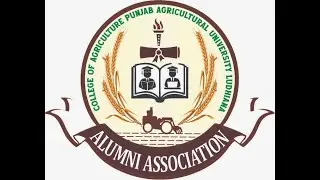 Alumni Meet -2026 College of Agriculture, PAU, Ludhiana