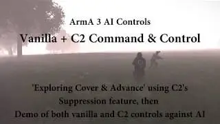 ArmA 3 - C2 Suppression [plus gameplay]