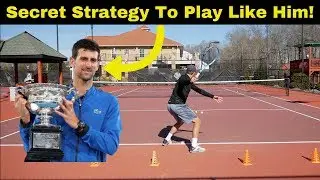 How To Implement The Strategy Djokovic Used To Destroy All His Opponents at The Australian Open!