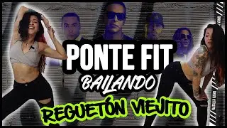 PONTE FIT bailando en CASA: REGUET&Oacute;N VIEJITO #7 - Oldschool reggaeton Zumba Cardio- Natalia Vanq