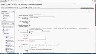 Moodle para Administradores. Video18: Creación manual de Usuario