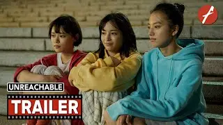 Unreachable (2025) 片思い世界 - Movie Trailer - Far East Films