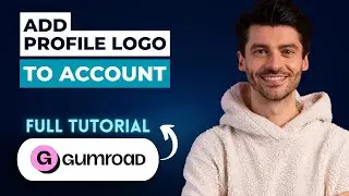 How to Add Profile Logo to Gumroad Account [2026 Guide]