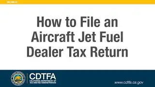 How to File an Aircraft Jet Fuel Dealer Tax Return