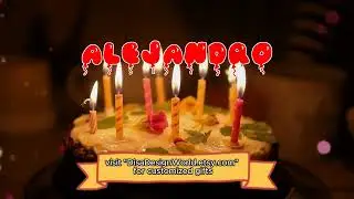 Happy Birthday ALEJANDRO   Happy Birthday Song   Birthday Wishes   Birthday Party