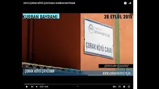 2015 ÇORAK KÖYÜ ÇAYCUMA KURBAN BAYRAMI