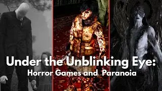 Under the Unblinking Eye: Horror Games and Paranoia Script #17
