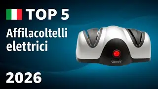 TOP&mdash;5. Migliori affilacoltelli elettrici 2026