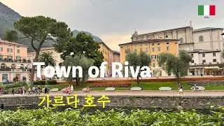 [ENG] Alps Trip Ep.(23)   Lake Garda, Riva del Garda, Beautiful Destinations, Summer in Italy