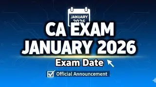 CA Exam January 2026 Exam Date 