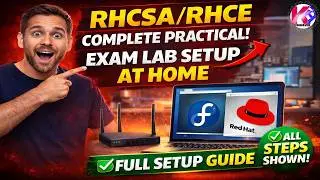 RHCSA / RHCE Exam Lab Setup at Home - Complete 2025 Guide