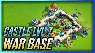 Castle lvl 7 War base | Best Defense Strategy | Castle Clash : New Dawn (Layout)