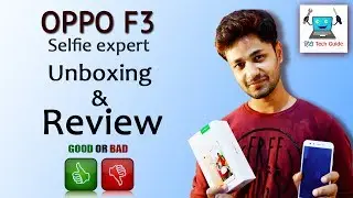 OPPO F3 Selfie Expert Unboxing and Review